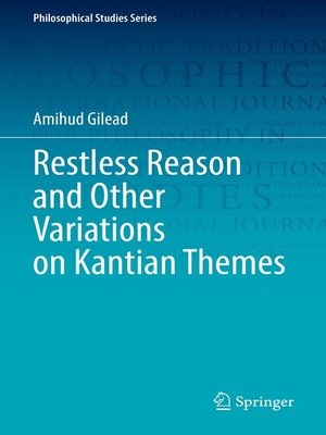 cover image of Restless Reason and Other Variations on Kantian Themes
